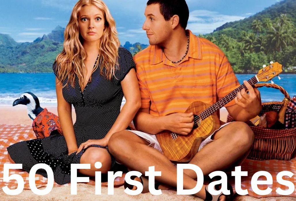 50 first dates