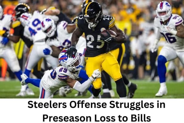 Steelers Offense Struggles in Preseason Loss to Bills