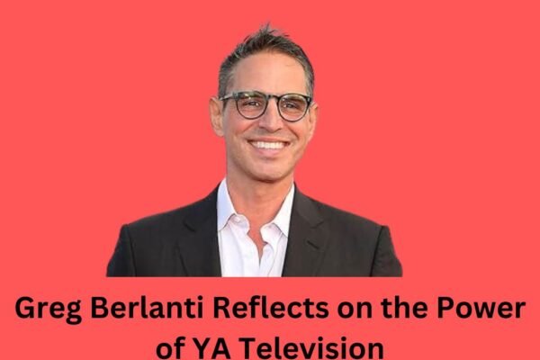 Greg Berlanti Reflects on the Power of YA Television