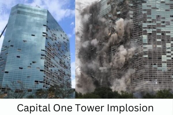 The End of an Era Capital One Tower Implosion in Lake Charles – Full Story and Aftermath